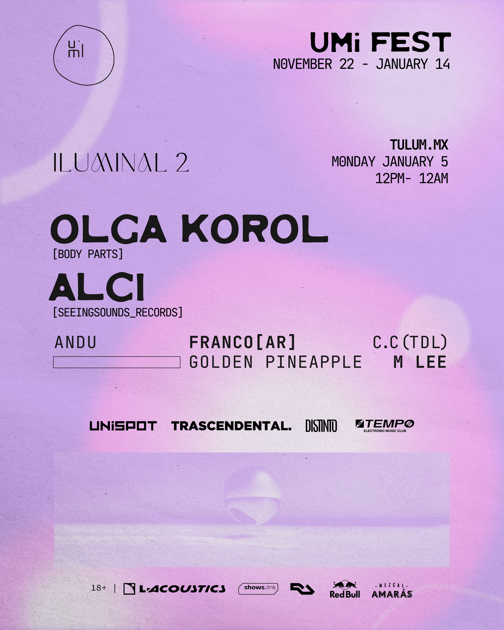 Flyer de UMi Fest presents Iluminal w/ Olga Korol / Alci